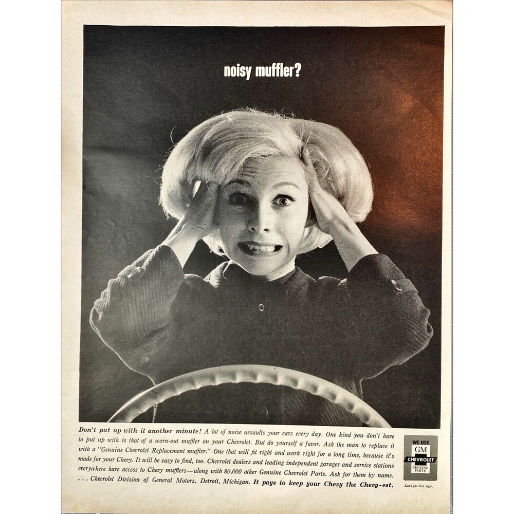 GM Chevrolet Genuine Parts"Noisy Muffler?-Get Genuine Parts"Vintage Print Ad '64